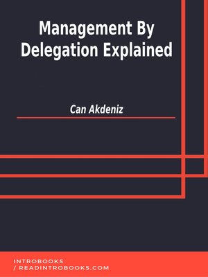 cover image of Management by Delegation Explained